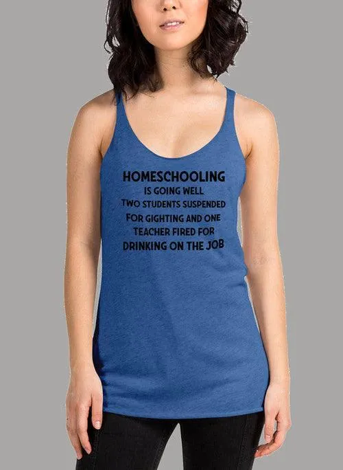 Homeschooling Is Going Well Black Women's Tank Top